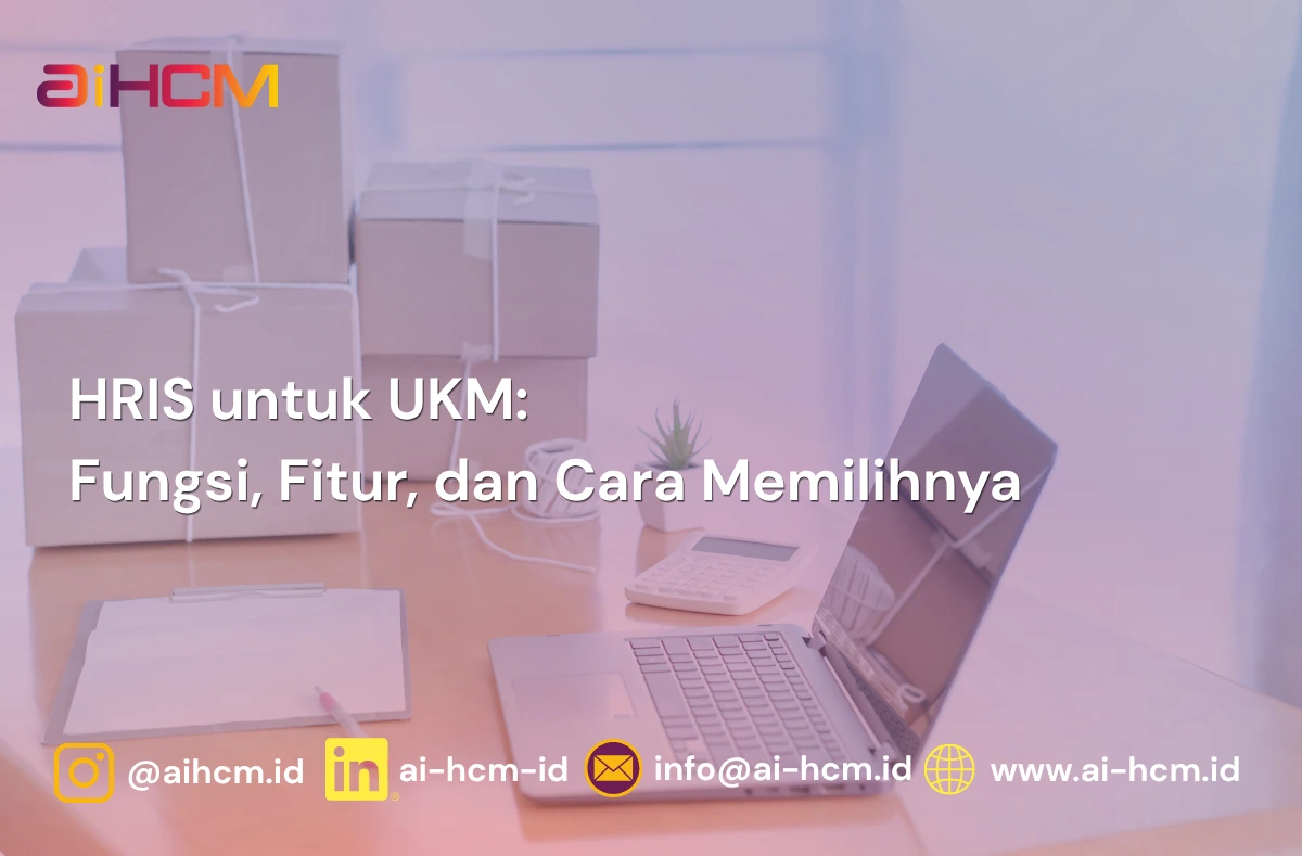 HRIS untuk UKM untuk mengelola absensi, cuti, dan payroll