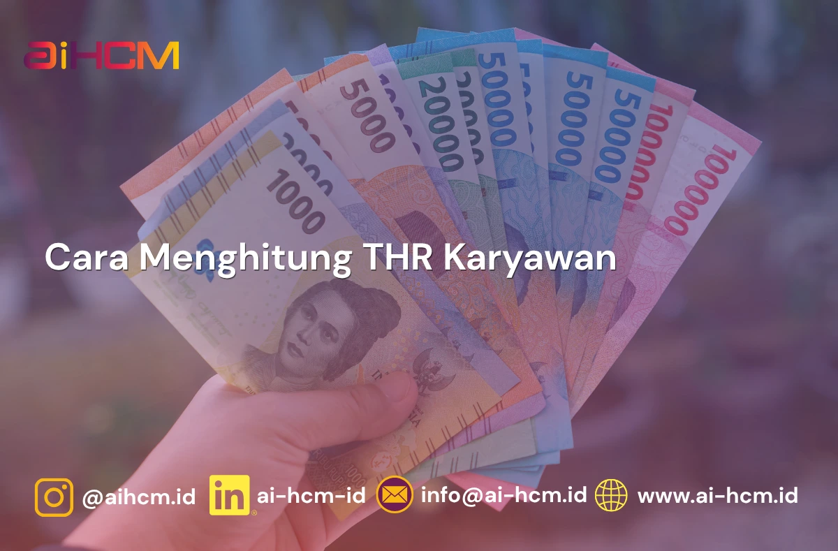 Cara menghitung THR karyawan tetap, kontrak, dan harian lepas