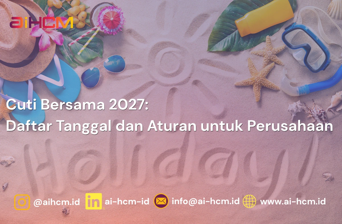Daftar cuti bersama dan libur nasional 2027 untuk perusahaan